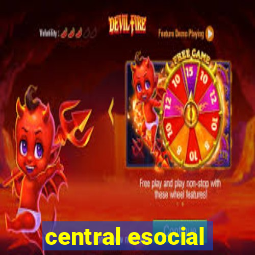 central esocial